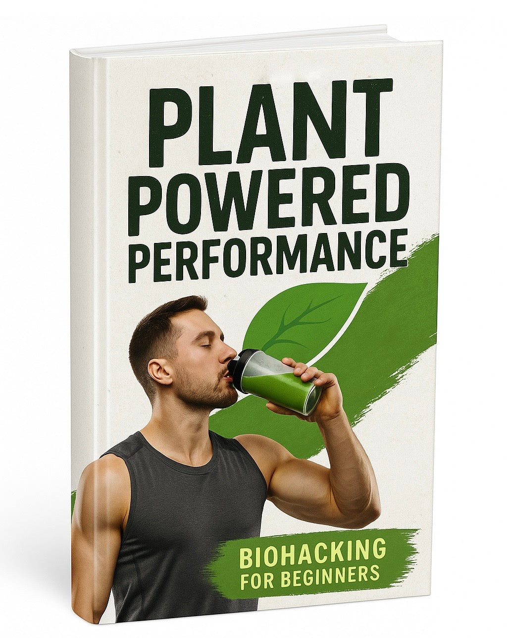 Biohacking For Beginners & Athletes Ebook/Guide