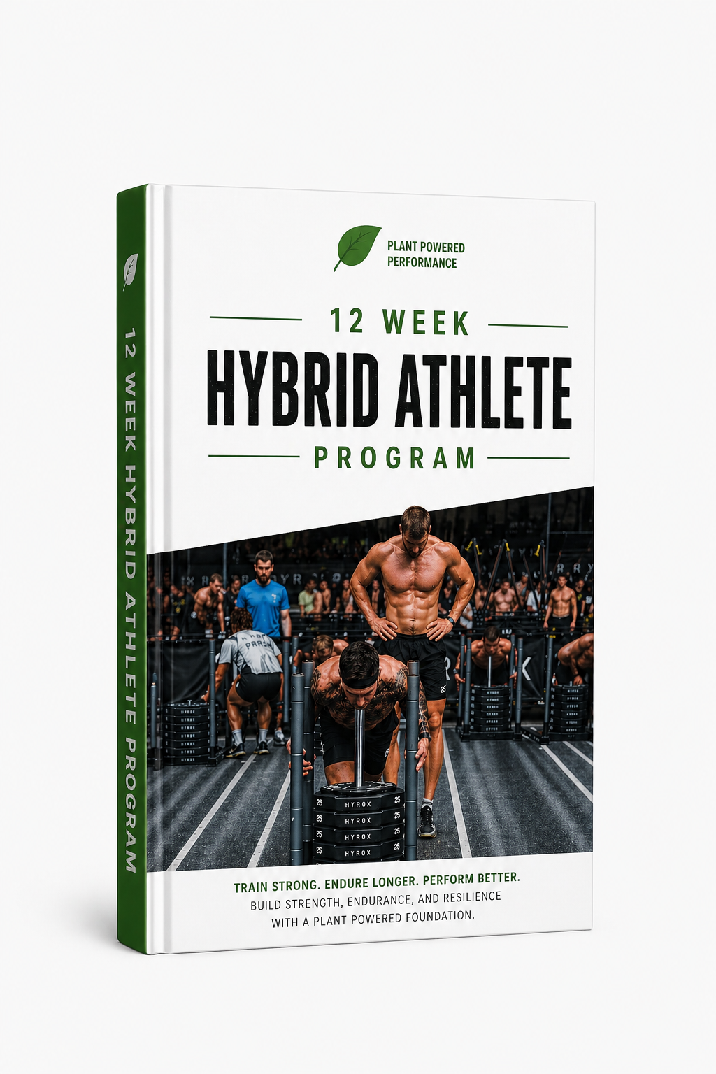 12-Week Hybrid Athlete Program Ebook/Guide