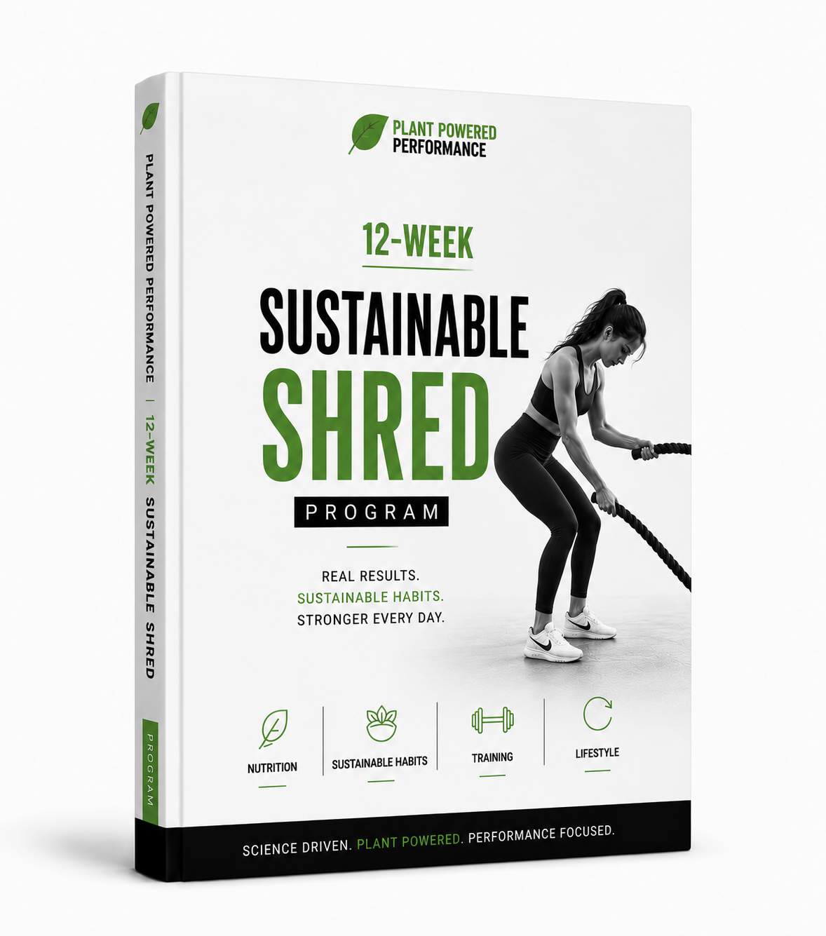 The 12-Week Sustainable Shred System Program