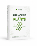Biohacking With Plants Program