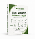 Home Workout Bodyweight System Program