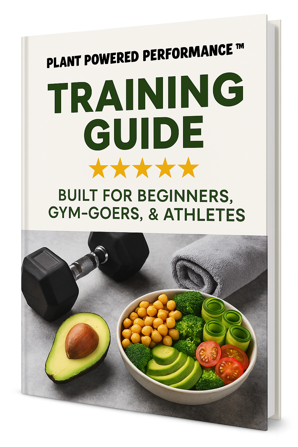 Plant Powered Performance Training™ Ebook Guide