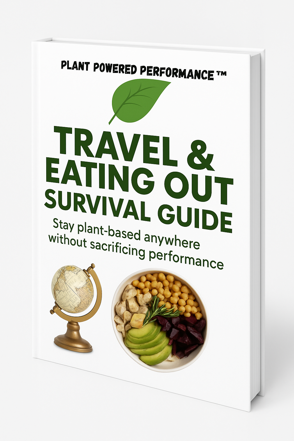 Plant Powered Performance™ Travel & Eating Out Survival Guide/Ebook