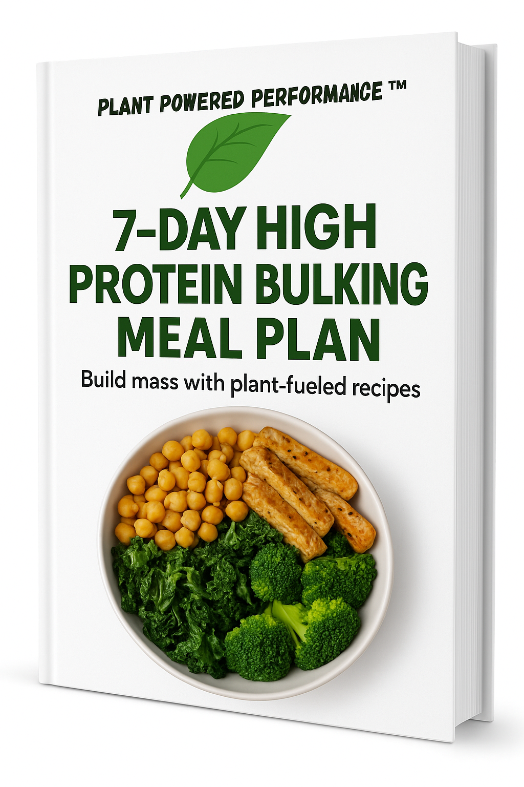 Plant Powered Performance ™ High Protein Bulking Meal Plan Ebook/Guide