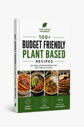 100+ Budget Friendly Plant-Based Recipe Ebook